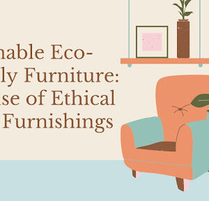 Sustainable Eco-Friendly Furniture 1