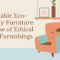 Sustainable Eco-Friendly Furniture 1