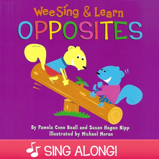 Sing & Learn Opposites